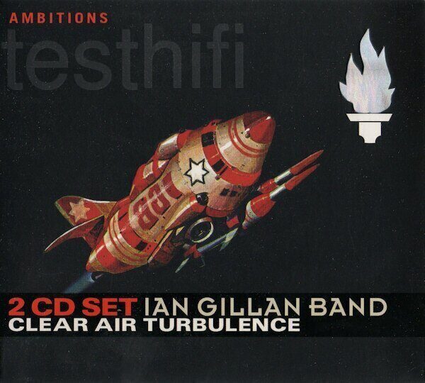 Ian Gillan Band Clear Air Turbulence