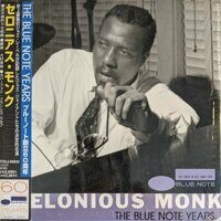 Thelonious Monk – The Blue Note Years