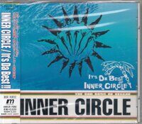 Inner Circle – It's Da Best!!