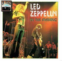 Led Zeppelin – In The Evening