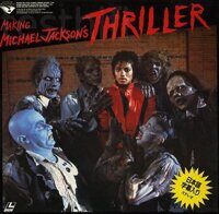 Michael Jackson ‎– Making Michael Jackson's Thriller