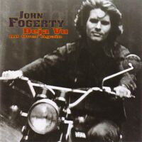 John Fogerty ‎– Deja Vu All Over Again