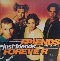 Just Friends – Friends Forever