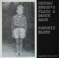 Herman Brood's Flash & Dance Band – Showbiz Blues