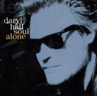 Daryl Hall – Soul Alone