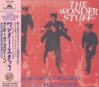 The Wonder Stuff – The Eight Legged Groove Machine