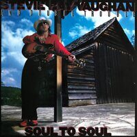 Stevie Ray Vaughan And Double Trouble* – Soul To Soul