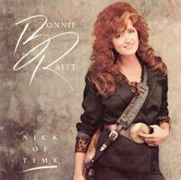 Bonnie Raitt – Nick Of Time