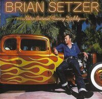 Brian Setzer – Nitro Burnin' Funny Daddy