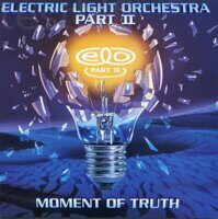 Electric Light Orchestra Part II – Moment Of Truth