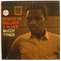 McCoy Tyner – Nights Of Ballads & Blues