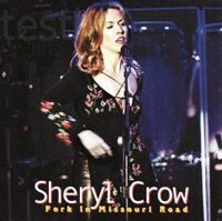 Sheryl Crow ‎– Fork In Missouri Road 2CD