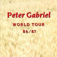 Peter Gabriel ‎– World Tour 86/87