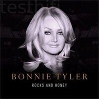 Bonnie Tyler – Rocks And Honey