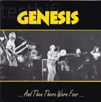 Genesis ‎– ...And Then There Were Four...