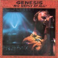 Genesis ‎– No Reply At All