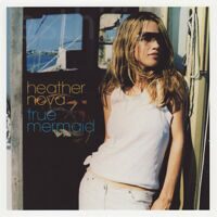 Heather Nova ‎– True Mermaid