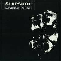 Slapshot – Sudden Death Overtime