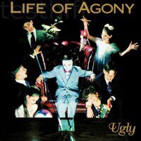 Life Of Agony – Ugly