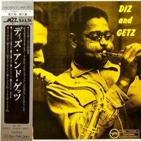 Diz* And Getz* – Diz And Getz