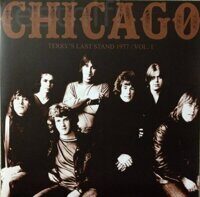 Chicago – Terry's Last Stand 1977 / Vol. 1