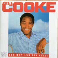 Sam Cooke – The Man And His Music