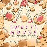 Naomile – Sweets House ～For J-Pop Hits Covers Cookie～