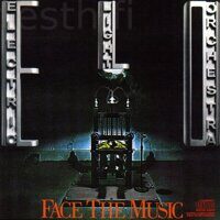 Electric Light Orchestra – Face The Music