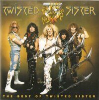 Twisted Sister – Big Hits And Nasty Cuts - The Best Of Twisted Sister