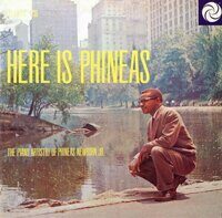 Phineas Newborn Jr. = フィニアス・ニューボーンJr.* – Here Is Phineas (The Piano Artistry Of Phineas Newborn Jr.) = ヒア・イズ・フィニアス