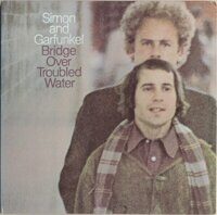 Simon And Garfunkel* – Bridge Over Troubled Water