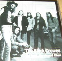 The Black Crowes ‎– The Band... Unreleased Album